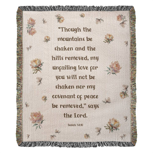 Isaiah 54:10 God's Unfailing Love Woven Blanket