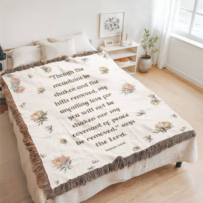 Isaiah 54:10 God's Unfailing Love Woven Blanket